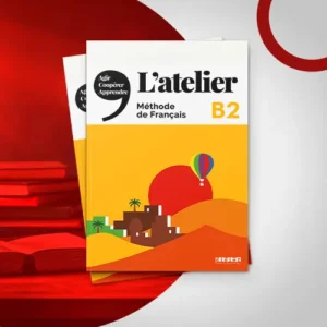 L'atelier B2 French book